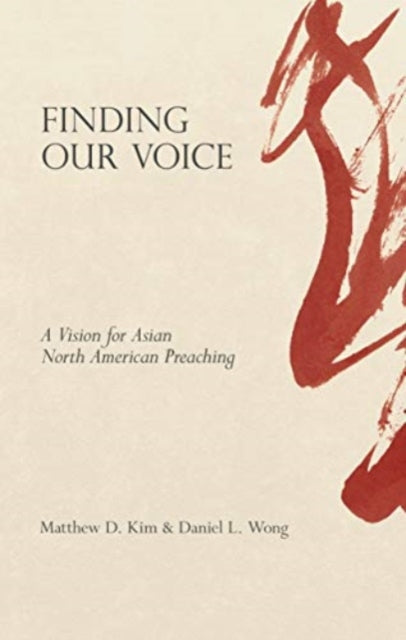 Matthew D. Kim - Finding Our Voice - New Paperback