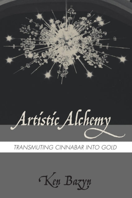 Bazyn - Artistic Alchemy - New paperback or softback
