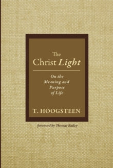 Hoogsteen - Christ Light - New paperback or softback