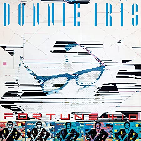 DONNIE IRIS - FORTUNE 410 - cd