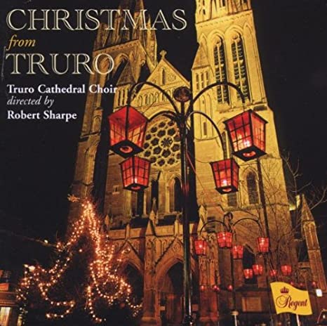 TRURO CATHEDRAL CHOI - CHRISTMAS FROM TRURO - CD