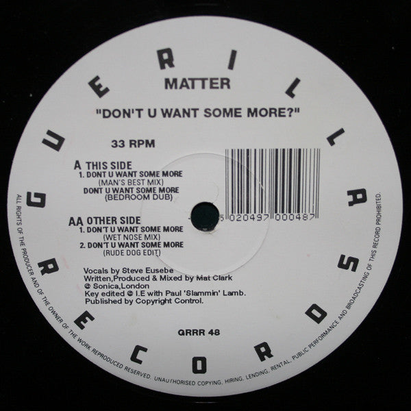 Matter - Don't U Want Some More? - Used Vinyl Record 12"
