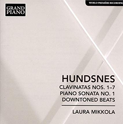 Svein Hundsnes - Hundsnes: Clavinatas Nos. 1-7/Piano Sonata No. 1/Downto