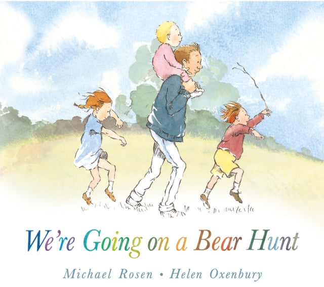 Michael Rosen - We're Going on a Bear Hunt - Hardback