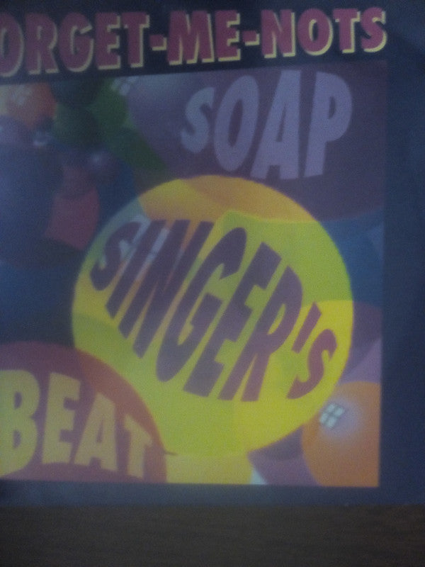 Forget Me Nots - Soap Singer's Beat - Used Vinyl Record 7"