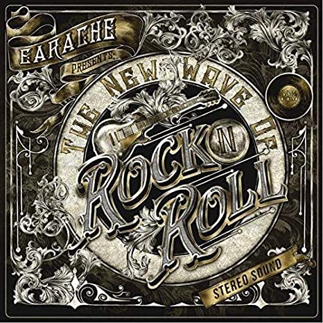 VARIOUS ARTISTS - Earache Presents: The New Wave of Rock n Roll - New