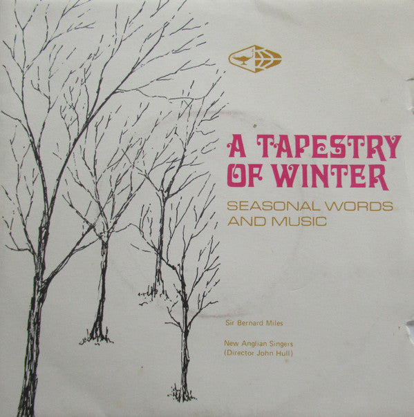 Bernard Miles - A Tapestry Of Winter - Seasonal Words And Music - Used