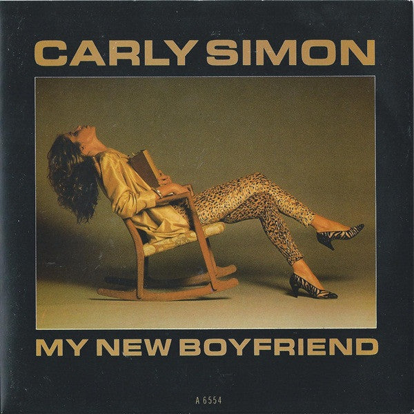 Carly Simon - My New Boyfriend - Used Vinyl Record 7"