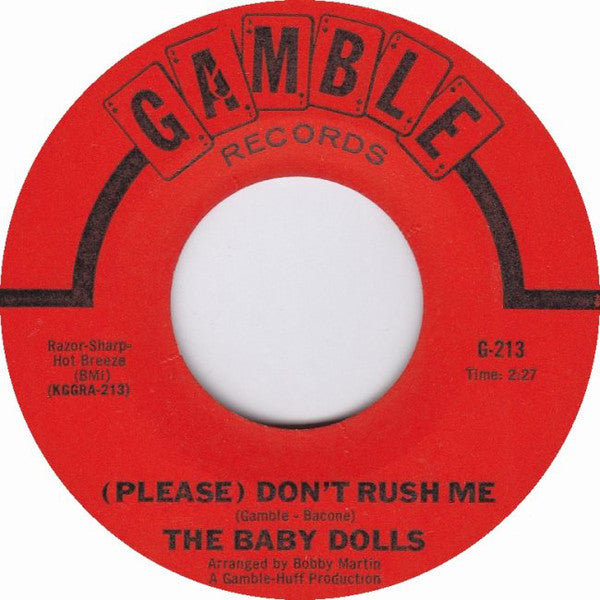 Baby Dolls - Please Don't Rush Me - Used Vinyl Record 7"
