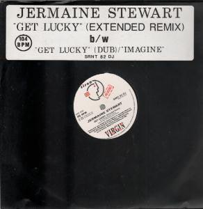Jermaine Stewart - Get Lucky (Extended Remix) - Used Vinyl R