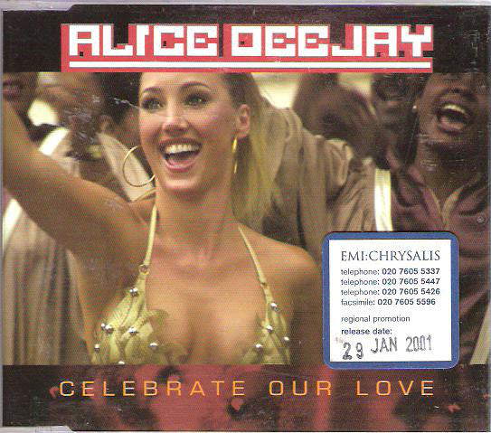 Alice Deejay - Celebrate Our Love - Used CD