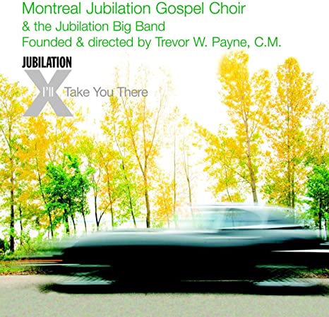 Montreal Jubilation - I'll Take You There - CD