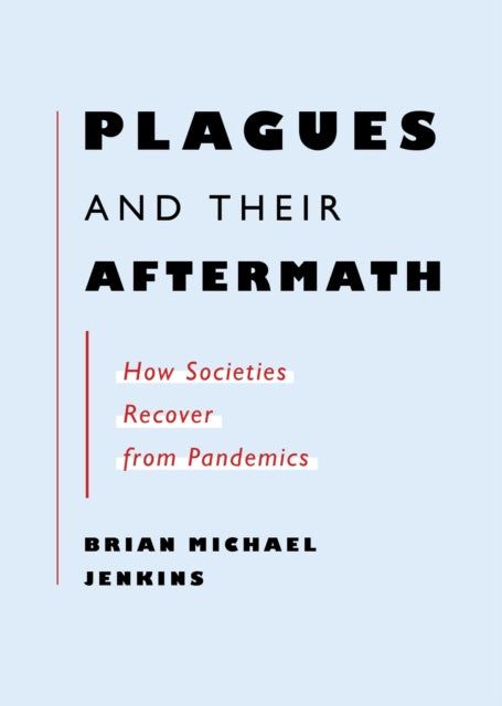 Brian Michael Jenkin - Plagues And Their Aftermath - Paperback