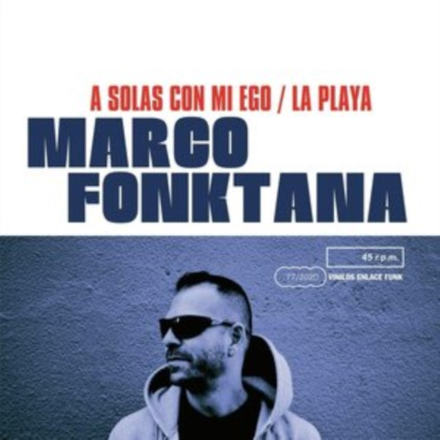 FONKTANA  MARCO - A SOLAS CON MI EGO / LA PLAYA - Vinyl Record 7