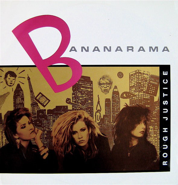 Bananarama - Rough Justice - Used Vinyl Record 12"