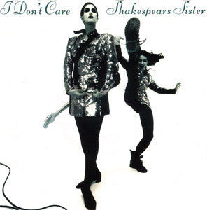 Shakespear's Sister - I Don't Care - Used Vinyl Record 7"