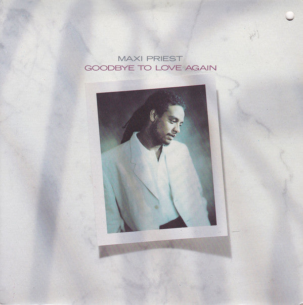 Maxi Priest - Goodbye To Love Again - Used Vinyl Record 7"