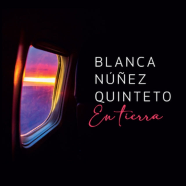 BLANCA NUNEZ QUINTET - EN TIERRA - CD