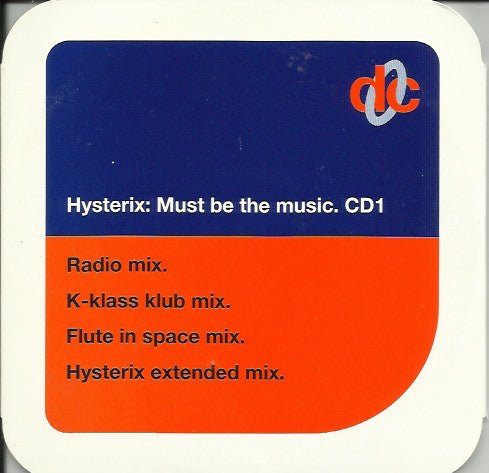 Hysterix - Must Be The Music - Used CD