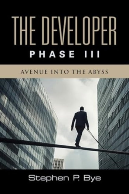By - Developer  Phase III (Avenue into the Abyss) - New paperback or s