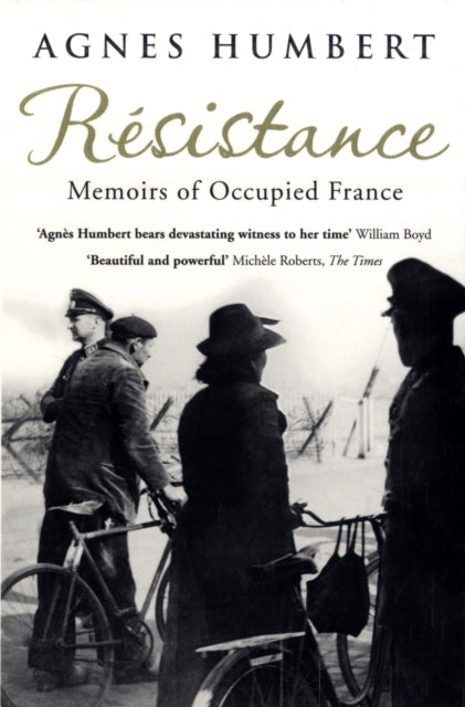 Agnes Humbert - Resistance : Memoirs of Occupied France - New Paperbac