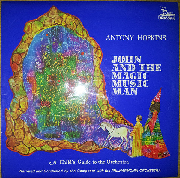 Antony Hopkins - John And The Magic Music Man / A Child's Guide To T