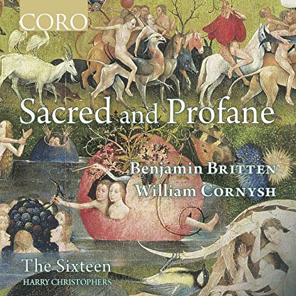Sixteen - Benjamin Britten/William Cornysh: Sacred and Profane - CD