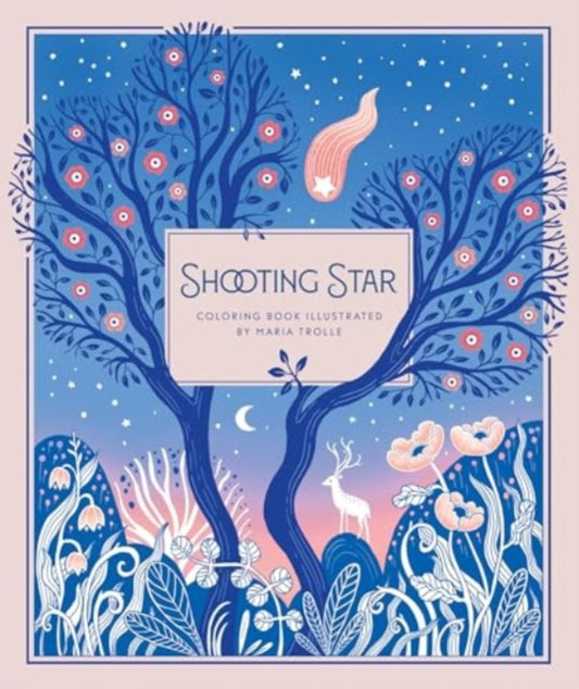 Maria Trolle - Shooting Star : Coloring Book - New Hardback