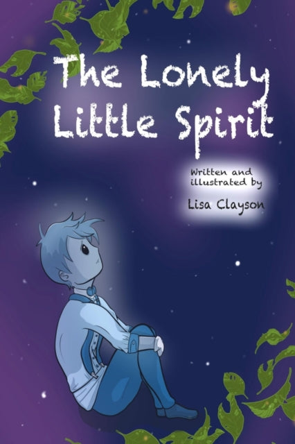 Clayson - Lonely Little Spirit - New paperback or softback