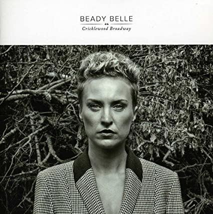 Beady Belle - Cricklewood Broadway - CD