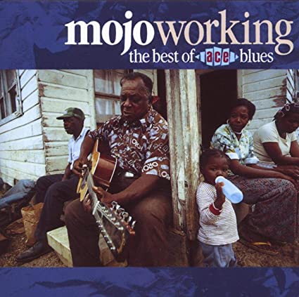 VARIOUS ARTISTS - MOJO WORKIN:THE BEST OF ACE BL - CD
