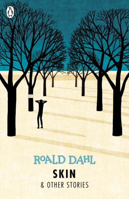 Roald Dahl - Skin and Other Stories - Paperback