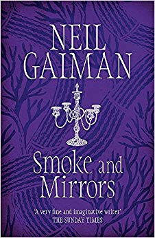 Neil Gaiman - Smoke and Mirrors - New Paperback