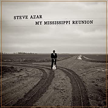 STEVE AZAR - MY MISSISSIPPI REUNION (CLOUDY - Vinyl Record
