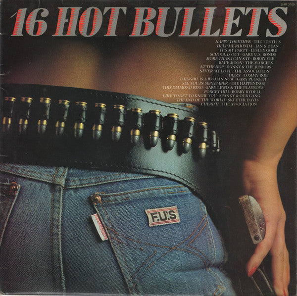 Various - 16 Hot Bullets - Used Vinyl Record