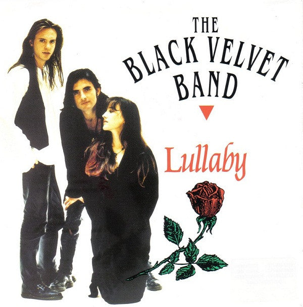 Black Velvet Band - Lullaby - Used Vinyl Record 7"