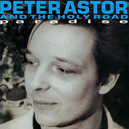 ASTOR  PETE & THE HO - PARADISE - Vinyl Record