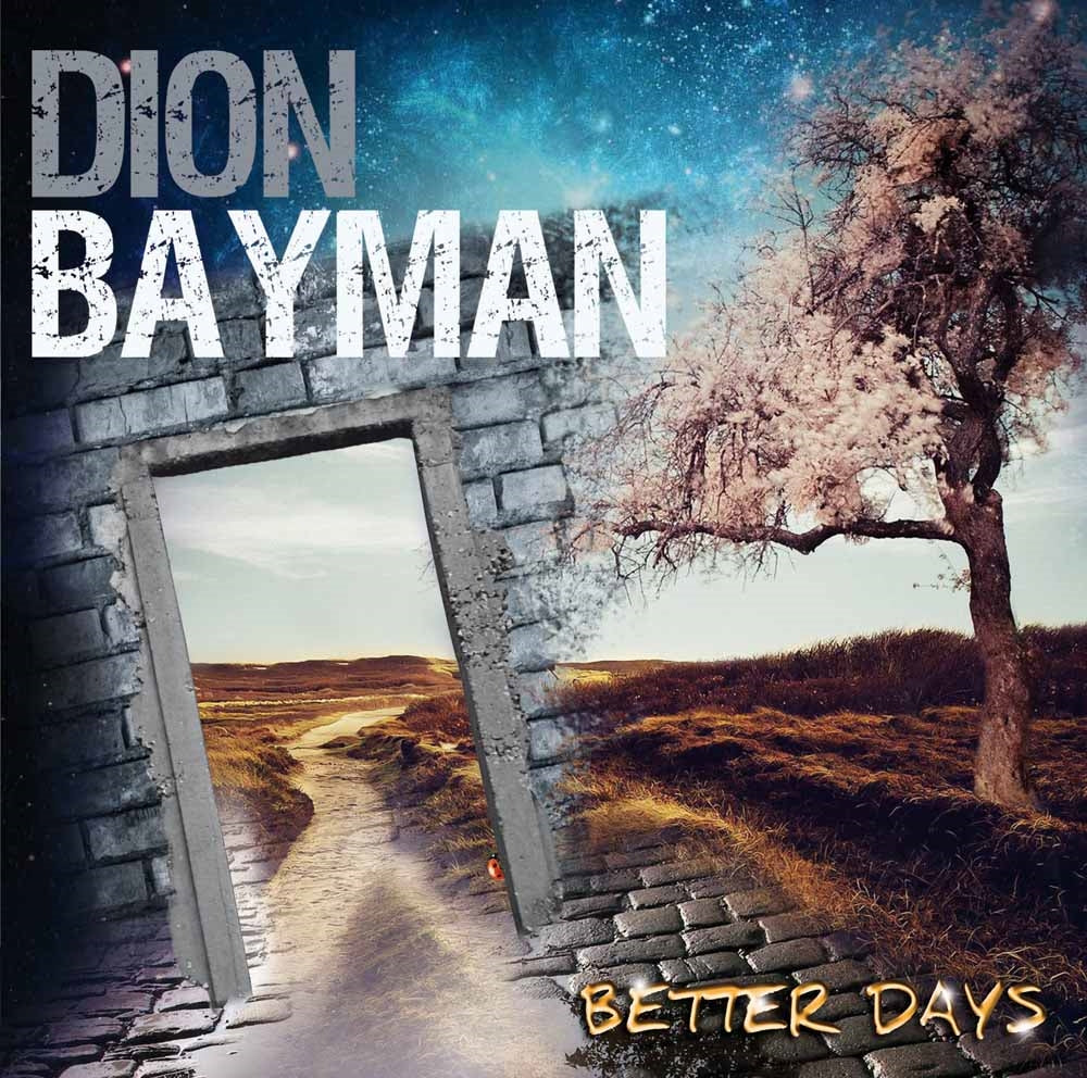 Dion Bayman - Better Days - CD