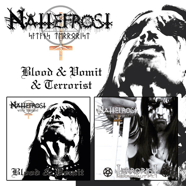 NATTEFROST - TERRORIST + BLOOD & VOMIT (2CD) - DCD