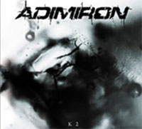 ADIMIRON - K2 - New CD