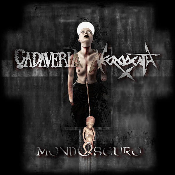 CADAVERIA & NECRODEA - MONDOSCURO - New CD