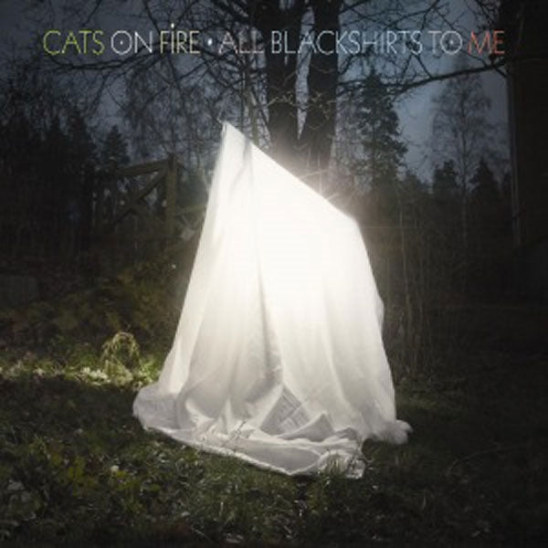CATS ON FIRE - ALL BLACKSHIRTS TO ME - Vinyl Record