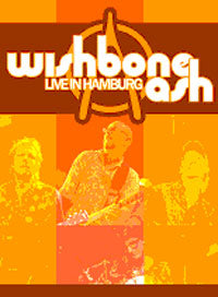 WISHBONE ASH - LIVE IN HAMBURG - New DVD