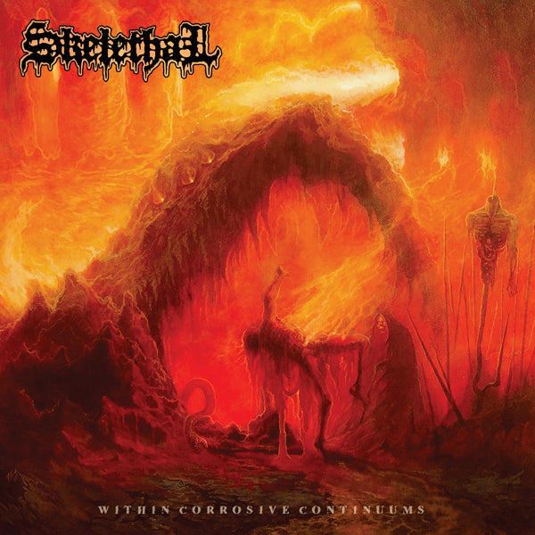 SKELETHAL - WITHIN CORROSIVE CONTINUUMS - CD