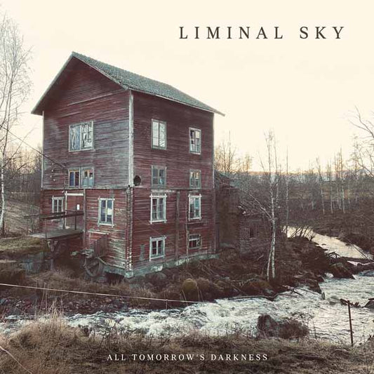 LIMINAL SKY - ALL TOMORROW'S DARKNESS - CD