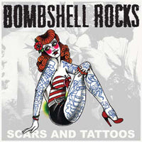 BOMBSHELL ROCKS - SCARS AND TATTOOS - Vinyl Record 7