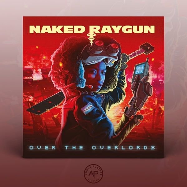 NAKED RAYGUN - OVER THE OVERLORDS - CD