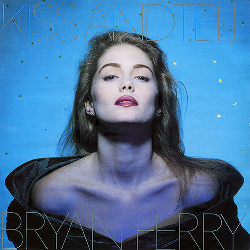 Bryan Ferry - Kiss And Tell - Used Vinyl Record 12"