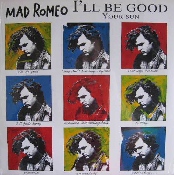 Mad Romeo - I'll Be Good - Used Vinyl Record 7"