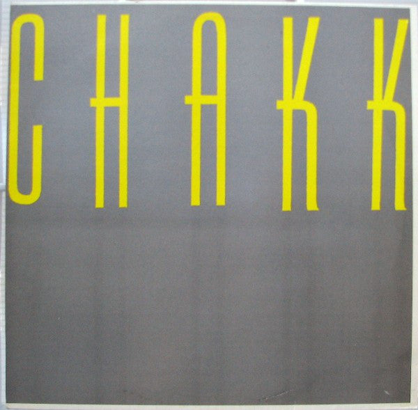 Chakk - You / They Say - Used Vinyl Record 12"
